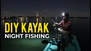 Night Fishing Adventure on DIY Kayak