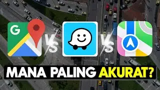 Google Maps vs Waze vs Apple Maps: Mana Paling Akurat?