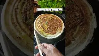 Monsoon Special Chutney Dosa #shorts #youtube #shortsvideo