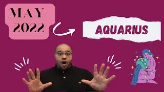 AQUARIUS ♒️ May 2022 |&ldquo;A NEW LEVEL of YOU!&rdquo;|  #ReydiantAquarius