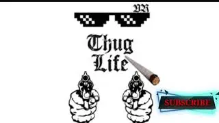 Thug Life sound effect    No copyright Effects
