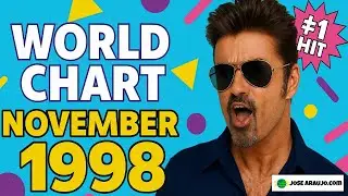 Top 50 Songs of November 1998🌍 &ndash; The Biggest Hits Around the World!