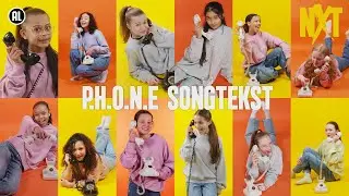 🎵P.H.O.N.E (songtekst) - NXT