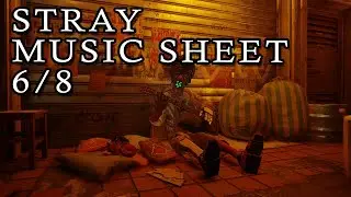 Stray - Music Sheet 6/8 - Cool Down - No Commentary Gameplay Ultrawide Screen