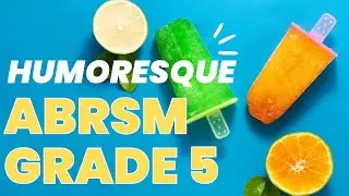 Humoresque - A. Dvorak l ABRSM Cello Grade 5 Exam piece B2, from 2024