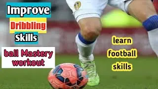 learn amazing football skills | Improve dribbling skills | اتعلم مهارات كرة قدم لاستخدامها ضد الخصم