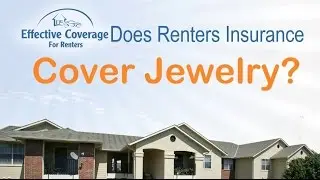 Is Jewelry Covered On Renters Insurance?