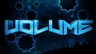 Volume (Extreme Demon) by Metalface221 | Geometry Dash