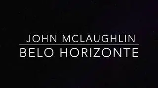 BELO HORIZONTE (John McLaughlin) by FEDERICO LUONGO