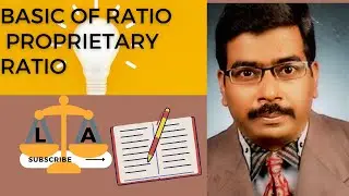 Ch-4 Accounting Ratio (Proprietary Ratio)