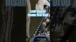 The Insane First Drop of the Lech Coaster