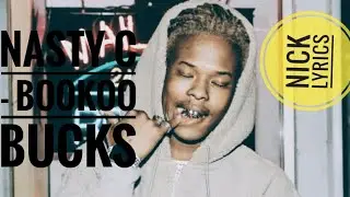Nasty C, Lil Gotit, Lil Keed - Bookoo Bucks [lyrics video]