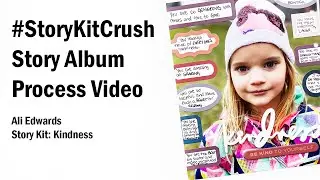 Scrapbook Story Album Process | #StoryKitCrush Process | Ali Edwards 