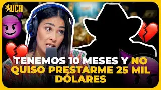 TENEMOS 10 MESES Y NO QUISO PRESTARME 25 MIL D&Oacute;LARES 
