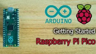 Raspberry Pi Pico with  Arduino IDE || RoboTech X.