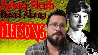Firesong by Sylvia Plath Analysis, Summary, Interpretation, Meaning, Line by Line Breakdown