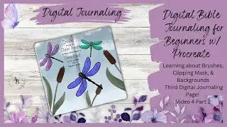Digital Bible Journaling for Beginners | Brushes, Clipping Mask, Background | Journal Page | Vid3Pt2