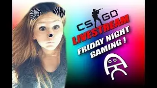Cs:Go Friday night GAMING & CHILL ! (Swedish, English, Russian talk)