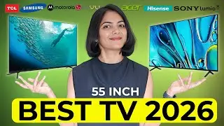 Best TV 2026 | 55 inch | Sony vs Samsung vs LG | Hisense vs VU vs TCL vs Lumio