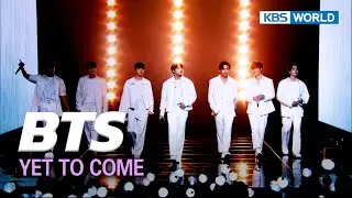 [Escenario Legendario] (ESP LYRICS) BTS - Yet to come I KBS WORLD TV