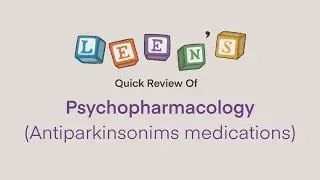 Psychopharmacology - Antiparkisonism medications (anticholinergics, BZDs, beta blockers) [Ar]