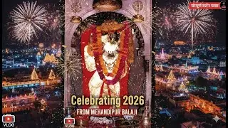 STARTING 2026 FROM MEHANDIPUR BALAJI #mehandipurbalaji #jaishreeram