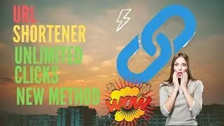 URL Shortener Unlimited Clicks Trick new methord  100%  working