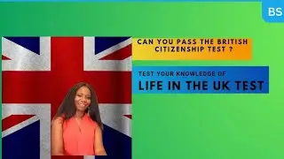 LIFE IN THE UK 🇬🇧TEST : CAN YOU PASS THE BRITISH🇬🇧 CITIZENSHIP TEST ?