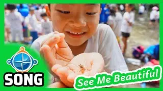 See Me Beautiful | Songs for Kids | CC#25