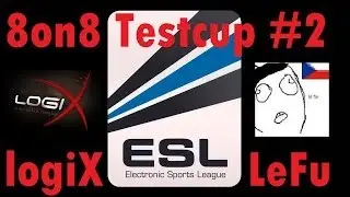 BF4 ESL 8on8 Testcup #2 | LeFu vs. logiX | Final - Hainan Resort