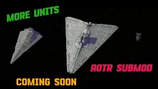 More Units (AOTR Submod)| trailer