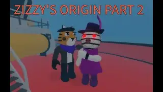 PIGGY ZIZZY ORIGIN PART 2 (PIGGY STORY)