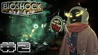 The biggest Father under the sea [Bioshock Ep:2]