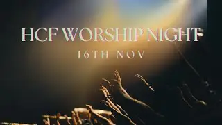 Worship Night 6pm -  16 November 2025