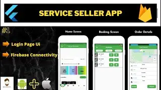 Service Seller App ► Design Login Screen & Add Firebase To The Project | 2022 |Brown Gentleman Tech
