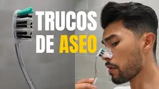 7 Trucos De Aseo Que Todo Hombre Debería Saber