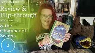 Mina Lima Harry Potter & the Chamber of Secrets Review & Flip-through!! ~ The HP Greek Geek #23