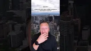 Episode 8 - 5 Things I Love About Spire Condos In Downtown Seattle