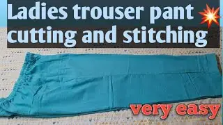 Ladies trouser cutting and stitching @MakeLifeCreative