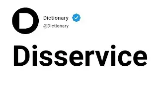 Disservice Meaning In English