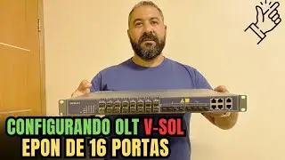 COMO CONFIGURAR OLT V-SOL V1600 D16 EPON COM VLAN'S | DIA A DIA DE PROVEDOR