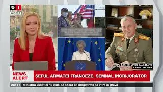 GEN (R) V. BĂLĂCEANU, ANALIST MILITAR, DESPRE DECLARAȚIILE ȘEFULUI ARMATEI FRANCEZE_Știri B1TV