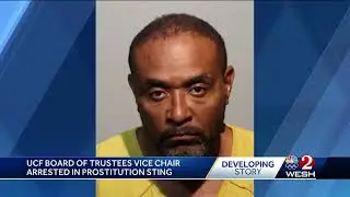 UCF board vice chair arrested in prostitution sting