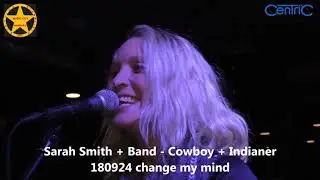 Sarah Smith + Band   Cowboy + Indianer 180924  LIVE  change my mind