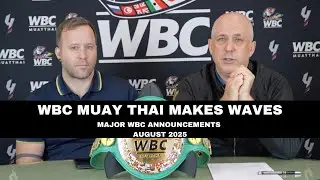 WBC Muay Thai Makes Major Moves In The Sport!