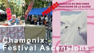 PODCAST L'Aiguille du Midi dans  l'imaginaire de la glisse Festival Ascension Orthaz Chamonix