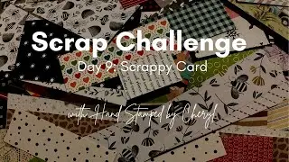 Scrap Challenge Day 9: Scrappy Card