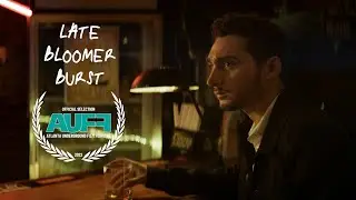 Late Bloomer Burst (2022) | Short Film