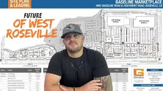 Baseline Marketplace - Future of West Roseville?? 