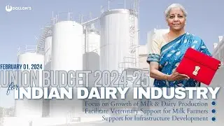 Union Budget 2024: Government Support to Boost Milk & Dairy Production & Infrastructure